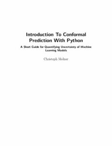 Introduction To Conformal Prediction With Python Christoph Molnar