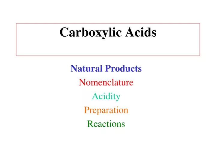 Ppt Carboxylic Acids Powerpoint Presentation Free Download Id 1701892 Ppt Carboxylic Acids Powerpoint Presentation Free Download Id 1701892